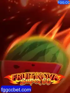 FruitNovaSuper60: Desvendando o Universo Fascinante do Jogo